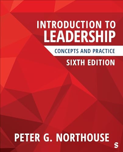 Introduction to Leadership: Concepts and Practice: 9781071884928